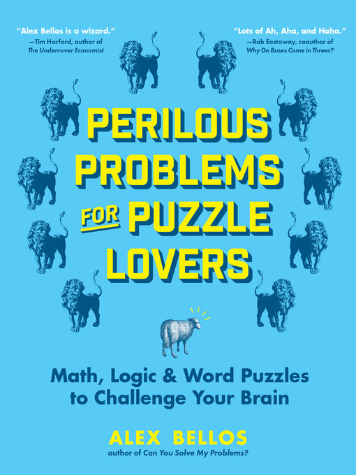 Title details for Perilous Problems for Puzzle Lovers by Alex Bellos - Available